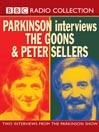 Parkinson Interviews (MP3): The Goons & Peter Sellers